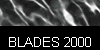  BLADES 2000 