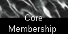  Core 
Membership 