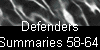  Defenders 
Summaries 58-64 