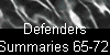  Defenders 
Summaries 65-72 