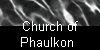  Church of 
Phaulkon 